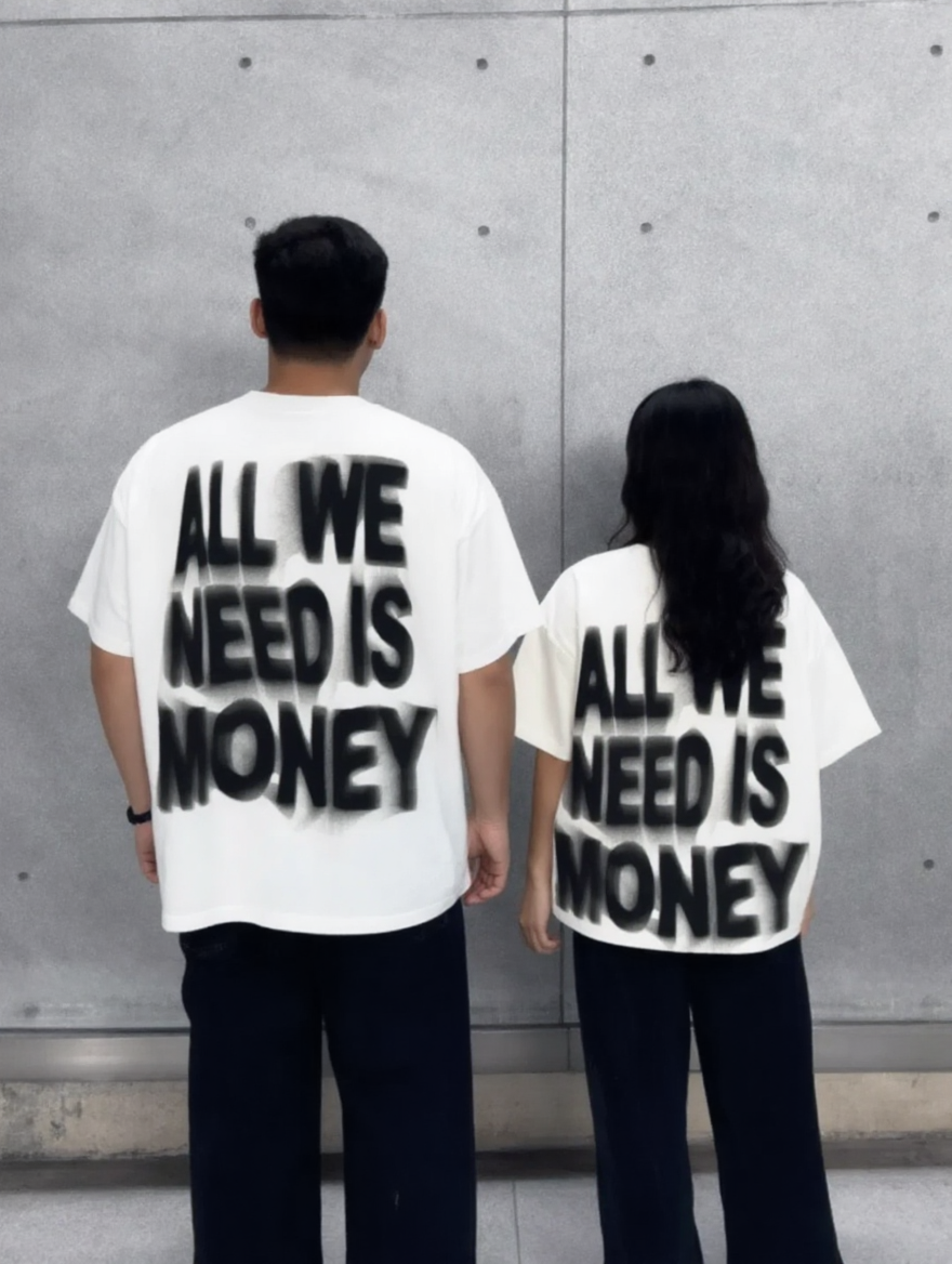 Y2K "ALL WE NEED IS MONEY" (Unisex)